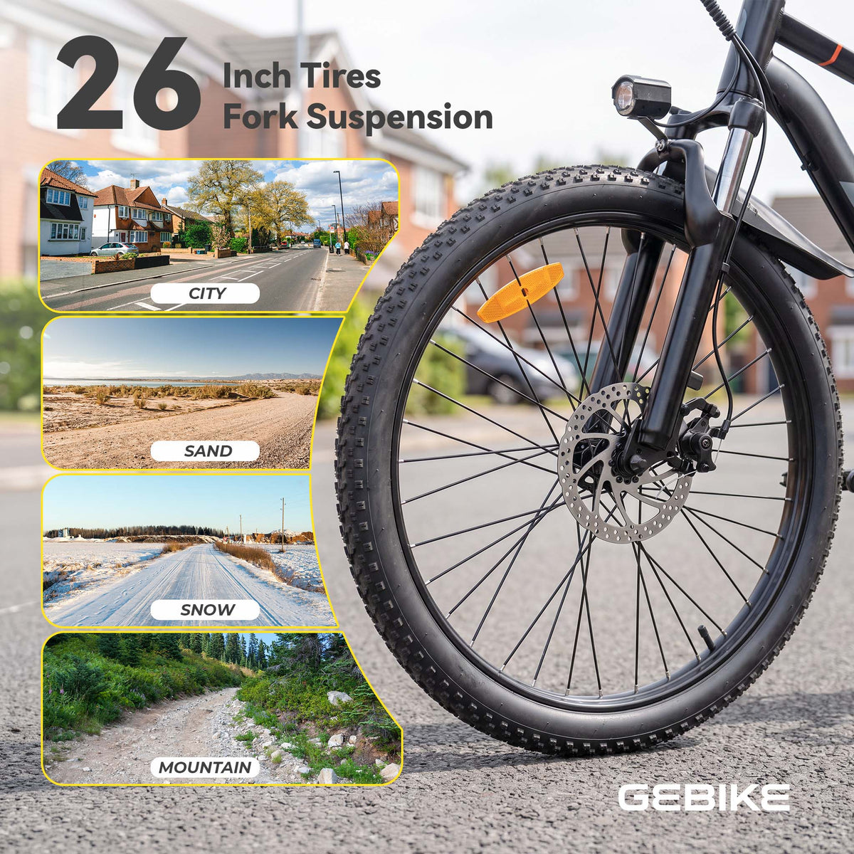 26" All-Terrain Tires & Fork Suspension